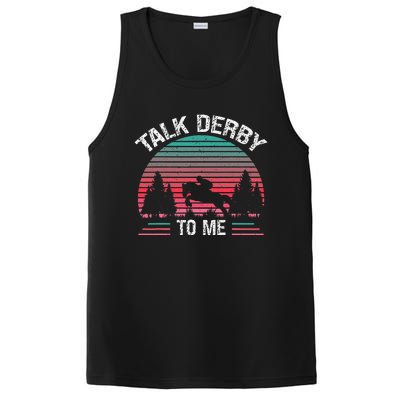 Talk Derby to me Funny for Horse Racing Lover PosiCharge Competitor Tank