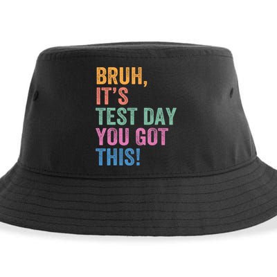 Test Day Teacher Bruh It's Test Day You Got This Funny  Sustainable Bucket Hat