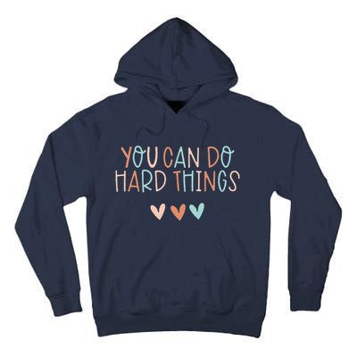 Test Day Teacher You Can Do Hard Things Tall Hoodie