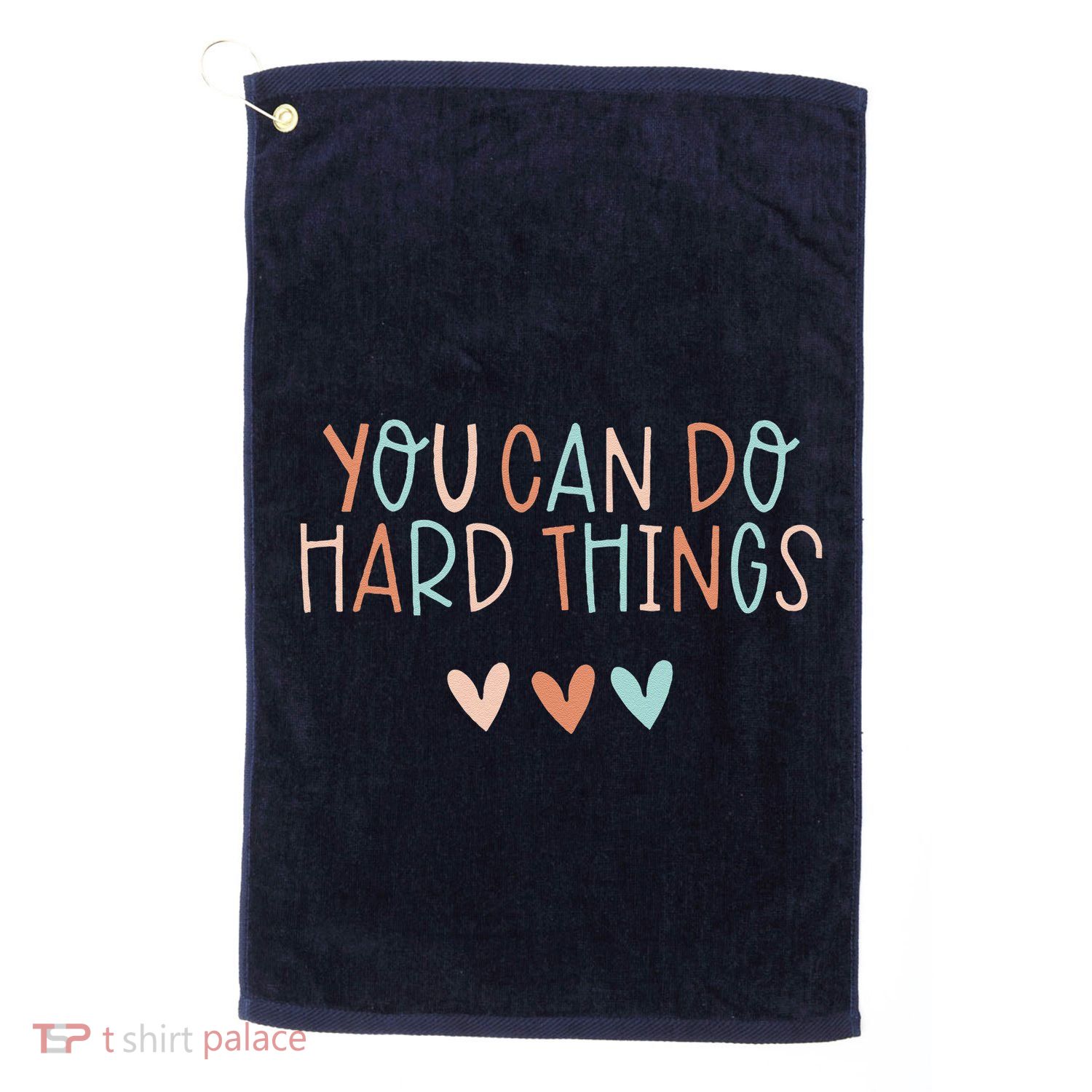 Test Day Teacher You Can Do Hard Things Golf Towel