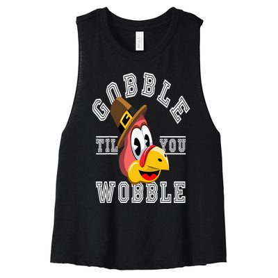 Thanksgiving Day Turkey Gobble Till You Wobble Friendsgiving Women's Racerback Cropped Tank