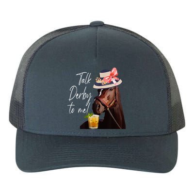 Talk Derby To Me Horse Yupoong Adult 5-Panel Trucker Hat