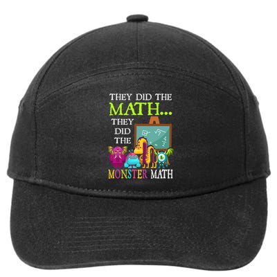 They Did The Math They Did The Monster Math Funny Halloween 7-Panel Snapback Hat