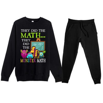 They Did The Math They Did The Monster Math Funny Halloween Premium Crewneck Sweatsuit Set