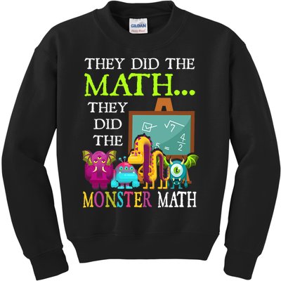 They Did The Math They Did The Monster Math Funny Halloween Kids Sweatshirt