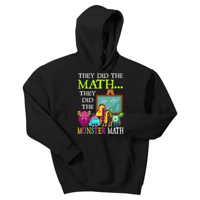 They Did The Math They Did The Monster Math Funny Halloween Kids Hoodie