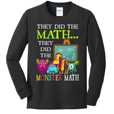 They Did The Math They Did The Monster Math Funny Halloween Kids Long Sleeve Shirt