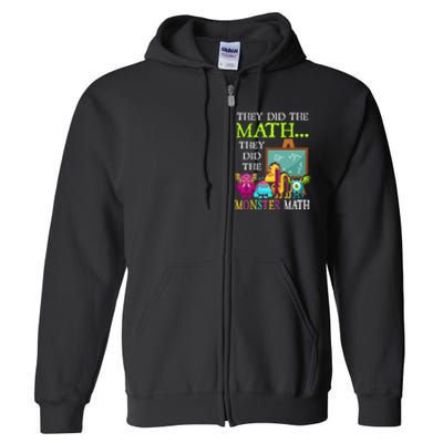 They Did The Math They Did The Monster Math Funny Halloween Full Zip Hoodie