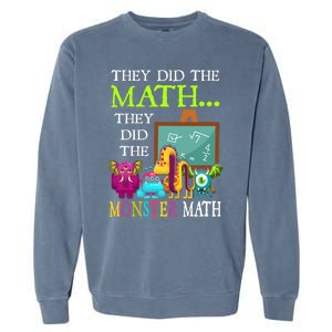 They Did The Math They Did The Monster Math Funny Halloween Garment-Dyed Sweatshirt