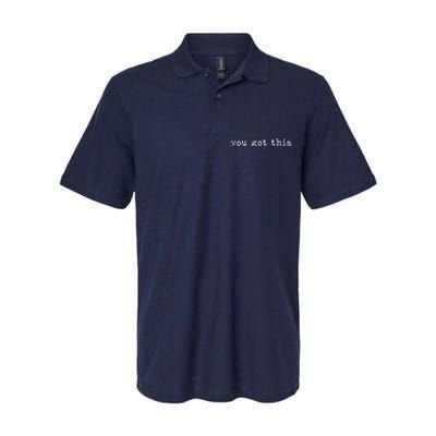 Test Day Teacher You Got This Gifts Softstyle Adult Sport Polo