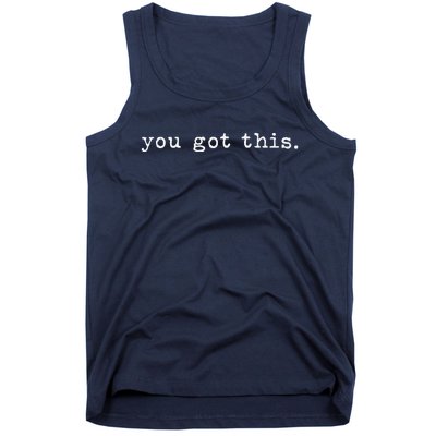 Test Day Teacher You Got This Gifts Tank Top