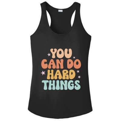 Test Day Teacher You Can Do Hard Things Ladies PosiCharge Competitor Racerback Tank