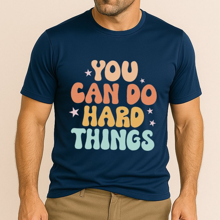 Test Day Teacher You Can Do Hard Things Cooling Performance Crew T-Shirt