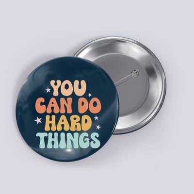 Test Day Teacher You Can Do Hard Things Button