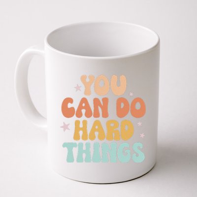 Test Day Teacher You Can Do Hard Things Coffee Mug