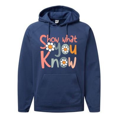 Test Day Teacher Show What You Know Gifts Women Performance Fleece Hoodie