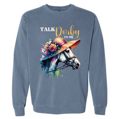 Talk Derby To Me Racing Horse Garment-Dyed Sweatshirt