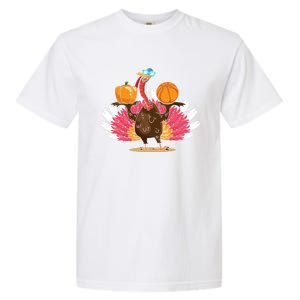 Thanksgiving Day Turkey Basketball Player Sports Lover Gift Garment-Dyed Heavyweight T-Shirt