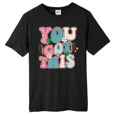 Test Day Teacher You Got This Gifts Tall Fusion ChromaSoft Performance T-Shirt