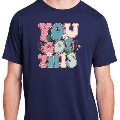 Test Day Teacher You Got This Gifts Adult ChromaSoft Performance T-Shirt