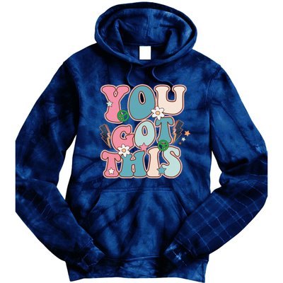 Test Day Teacher You Got This Gifts Tie Dye Hoodie