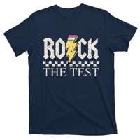 Testing Day Teacher Student Motivational Rock The Test T-Shirt