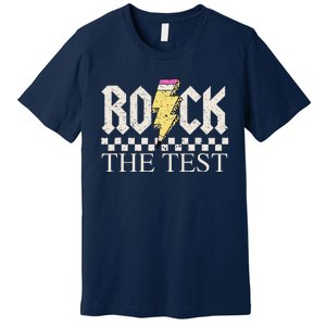 Testing Day Teacher Student Motivational Rock The Test Premium T-Shirt