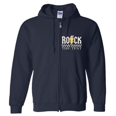 Testing Day Teacher Student Motivational Rock The Test Full Zip Hoodie