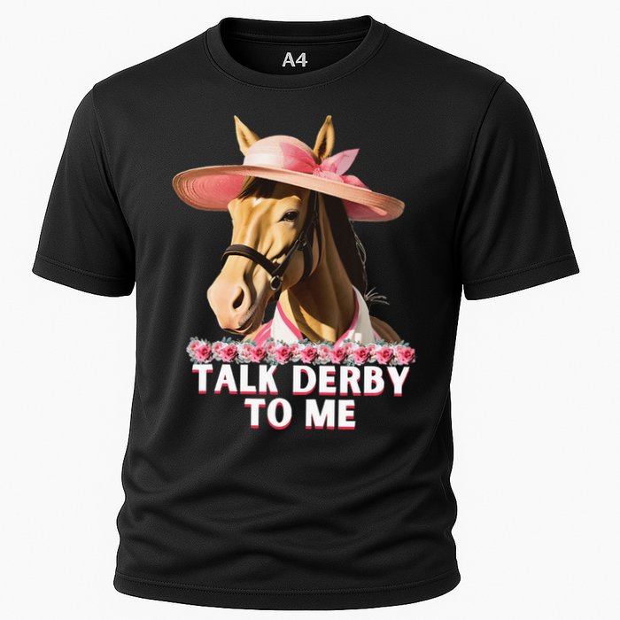 Talk Derby To Me Horse Racing Lover Cooling Performance Crew T-Shirt