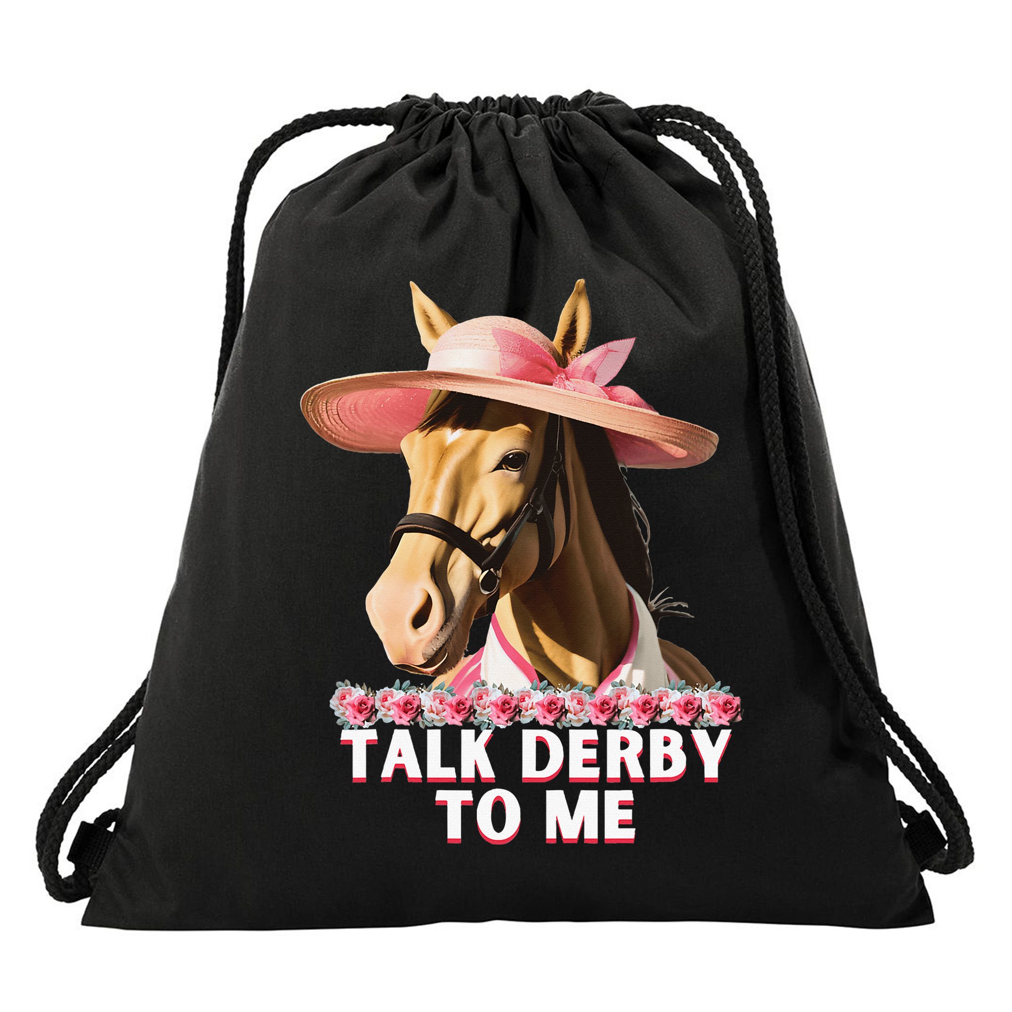 Talk Derby To Me Horse Racing Lover Drawstring Bag