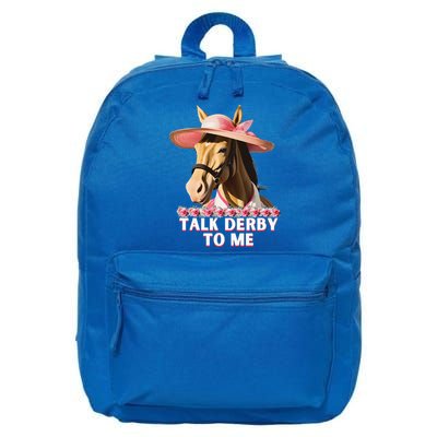 Talk Derby To Me Horse Racing Lover 16 in Basic Backpack