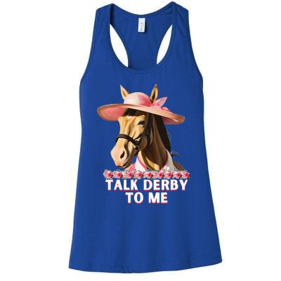 Talk Derby To Me Horse Racing Lover Women's Racerback Tank