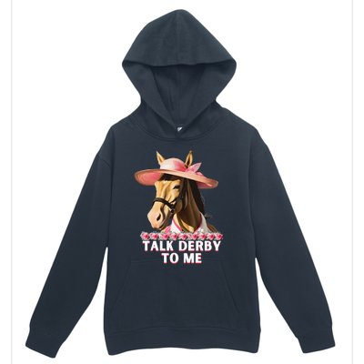 Talk Derby To Me Horse Racing Lover Urban Pullover Hoodie