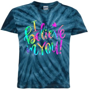 Test Day Teacher I Believe In You Testing Day Tie Dye Kids Tie-Dye T-Shirt