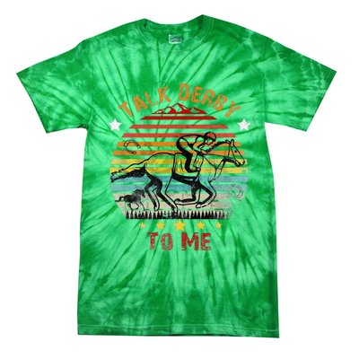 Talk Derby To Me Derby Day 2024 Kentucky Tie-Dye T-Shirt