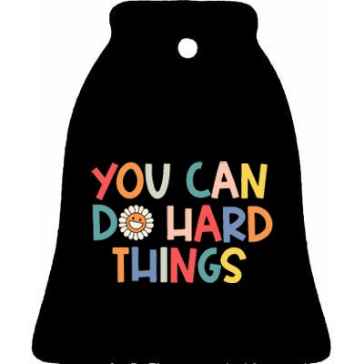 Test Day Teacher You Can Do Hard Things Ceramic Bell Ornament