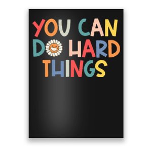 Test Day Teacher You Can Do Hard Things Poster