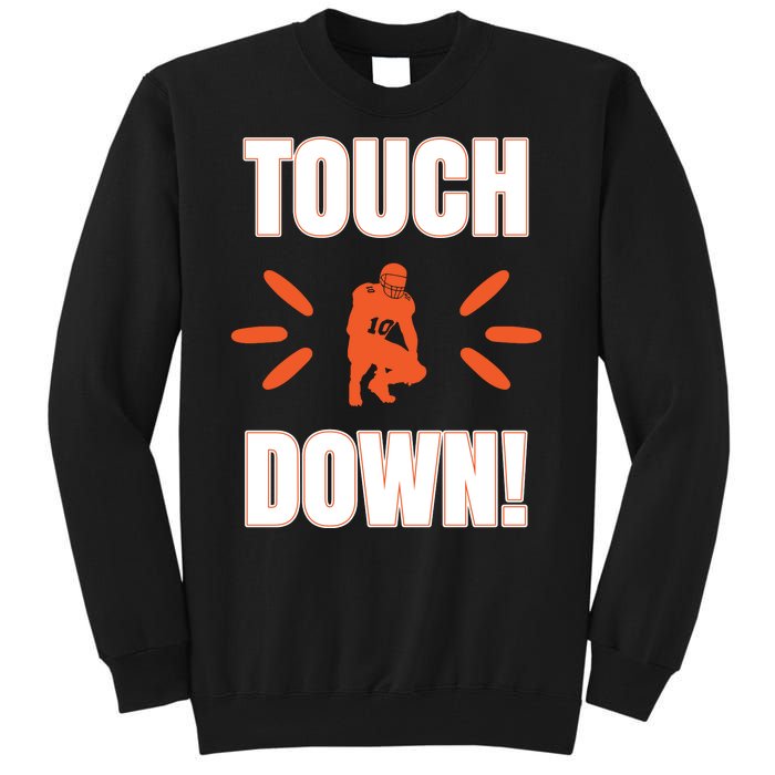 Touch Down Tall Sweatshirt