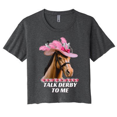 Talk Derby To Me Horse Racing Lover Women's Crop Top Tee