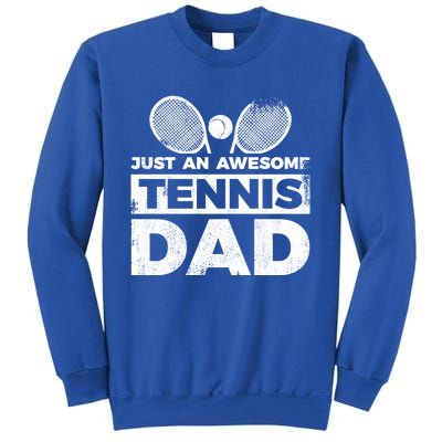 Tennis Dad Tennis Father Gift Sweatshirt