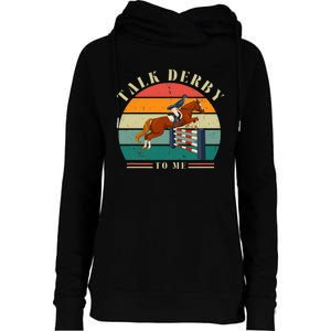 Talk Derby To Me Funny Horse Racing Lover Derby Day 2024 Womens Funnel Neck Pullover Hood