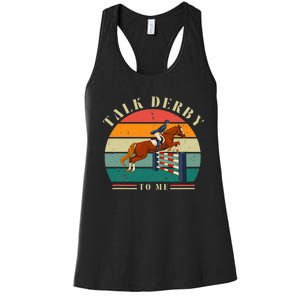 Talk Derby To Me Funny Horse Racing Lover Derby Day 2024 Women's Racerback Tank