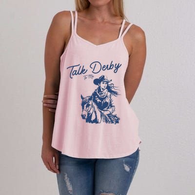 Talk Derby To Me Funny Horse Racing Lover Derby Day 2024 Women's Strappy Tank