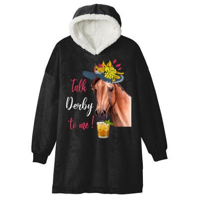 Talk Derby To Me Funny Horse Racing Lover Derby Day Hooded Wearable Blanket