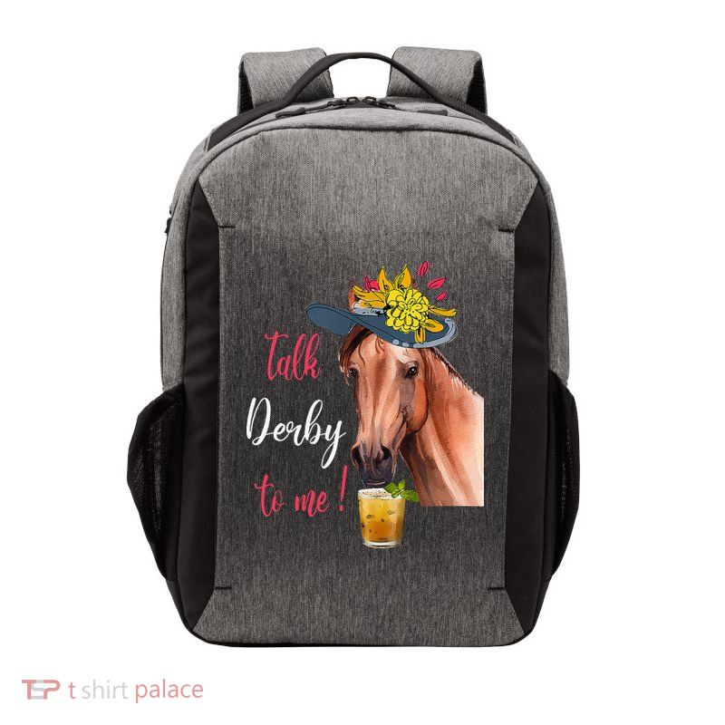 Talk Derby To Me Funny Horse Racing Lover Derby Day Vector Backpack