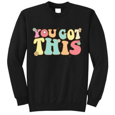Test Day Teacher Motivational Testing Day Student Sweatshirt
