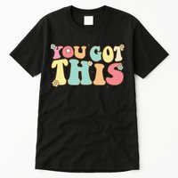 Test Day Teacher Motivational Testing Day Student Tall T-Shirt