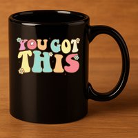 Test Day Teacher Motivational Testing Day Student 11oz C Handle Ceramic Mug