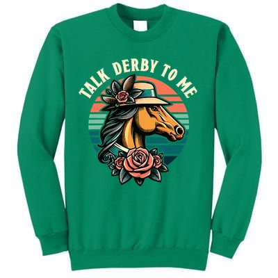 Talk Derby To Me Funny Racing Horse Sweatshirt