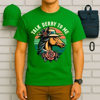 Talk Derby To Me Funny Racing Horse T-Shirt
